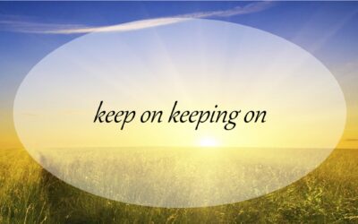 Keep on keeping on