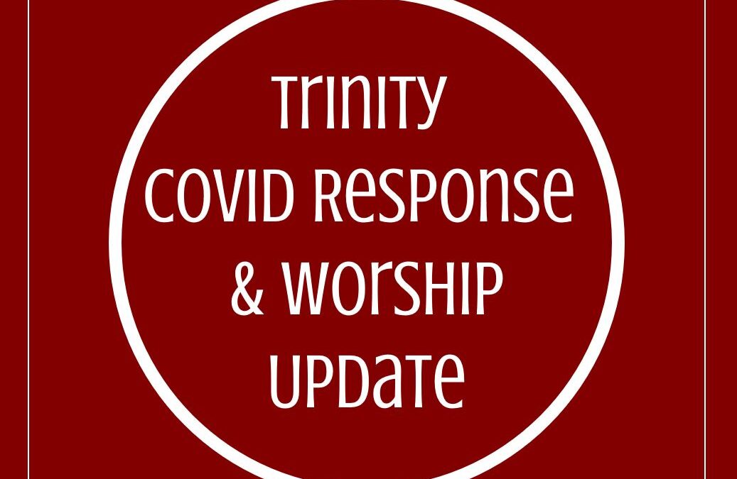 All-Parish COVID Response & Worship Update