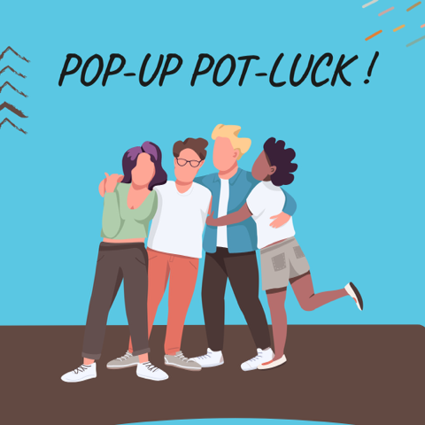 Pop-Up Dinner Pot-Luck